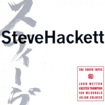 Hackett Steve - Tokyo Tapes -Expanded CD