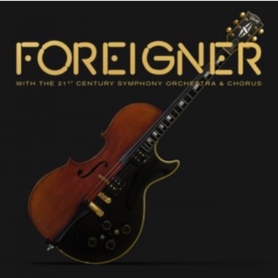 Foreigner - With 21st Century Symphony Orchestra / Limited / Box