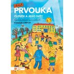 Hravá prvouka 1 – pracovní učebnice – Hledejceny.cz