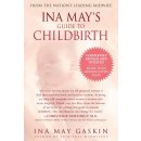 Ina Mays Guide to Childbirth