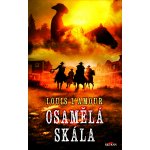 Osamělá skála - Louis L'Amour – Hledejceny.cz