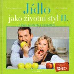 Jídlo jako životní styl II. – Hledejceny.cz