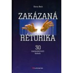 Zakázaná rétorika - Gloria Beck – Sleviste.cz