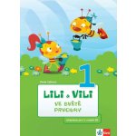 Lili a Vili 1 – učebnice prvouky – Hledejceny.cz