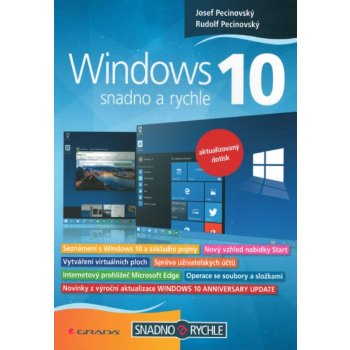 Windows 10 - Snadno a rychle - Pecinovský Josef, Pecinovský Rudolf