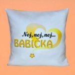 Nekupto Polštář s potiskem Nejvíc bezva babička 30x30 – Sleviste.cz
