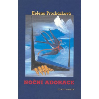 Noční adorace - Procházková Helena – Hledejceny.cz