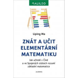 Znát a učit elementární matematiku - Liping Ma