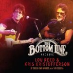 Lou Reed - The Bottom Line Archive - Lou Reed & Kris Kristofferson In Their Own Words With Vin Scelsa CD – Zbozi.Blesk.cz