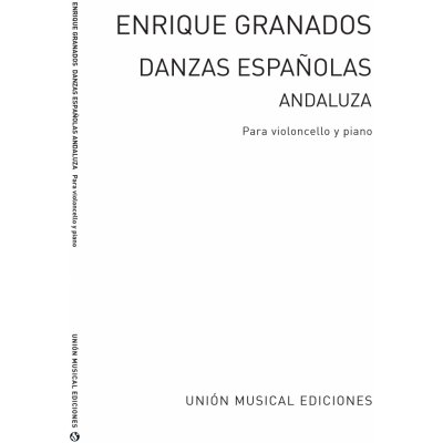 Unión Musical Ediciones Noty pro cello Granados Danza Espanola No.5 Andaluza