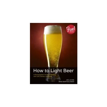 How to Light Beer - Lavine Joe, Bartholomew Brad