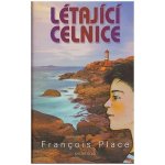 Létající celnice - Francois Place – Zbozi.Blesk.cz