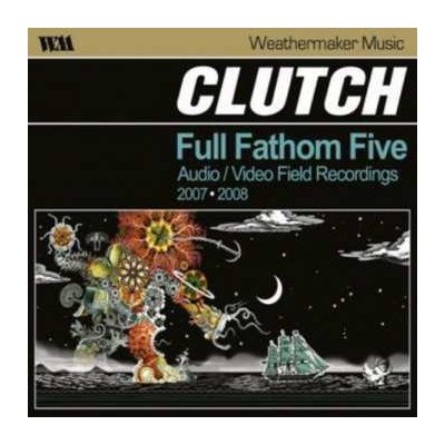 CD/DVD Clutch: Full Fathom Five: Audio / Video Field Recordings 2007-2008