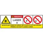 NEBEZPEČÍ Laser 4 samolepící vinylová fólie 100x300 mm – Zboží Dáma
