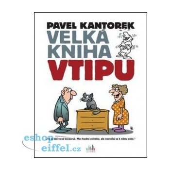 Velká vtipu – Kantorek Pavel