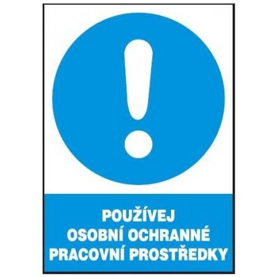 MAGG Používej osobní ochranné pracovní prostředky - plastová tabulka A4 120235 – Zbozi.Blesk.cz