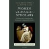 Kniha Women Classical Scholars
