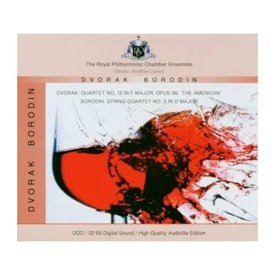 Antonín Dvořák: Dvorak: Quartet No. 12 In F Major, Opus 96, 'The American' Borodin: String Quartet No. 2 In D Major CD – Hledejceny.cz