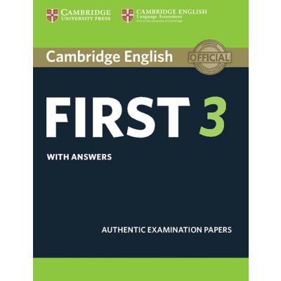 Cambridge English First 3 Student´s Book with Answers – Zboží Mobilmania