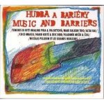 Various - Hudba a bariéry - Folkové prázdniny 2 CD