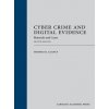 Kniha Cyber Crime and Digital Evidence Materials and Cases Fourth Edition