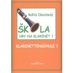 Škola hry na klarinet 1 Bedřich Zákostelecký – Sleviste.cz