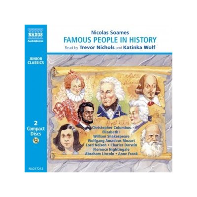 Famous People in History - Volume 1 Soames Nicolas audio – Sleviste.cz