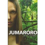 Jumaroro - Lauerová Sylva – Hledejceny.cz