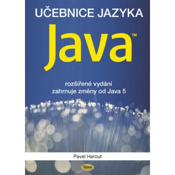 Učebnice jazyka Java 5.v. - Pavel Herout