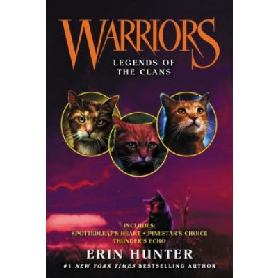 Warriors : Legends of the Clans Hunter Erin