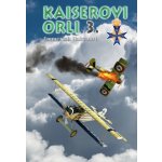 Kaiserovi orli 3. – Zbozi.Blesk.cz