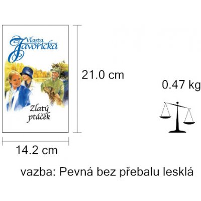 Zlatý ptáček - Vlasta Javořická