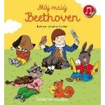 Můj malý Beethoven - Emilie Collet, Séverine Cordier ilustrátor – Hledejceny.cz