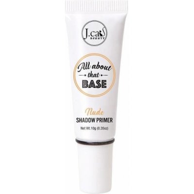 J.Cat All About That Base Primer pod oční stíny EP102 Nude 10 g