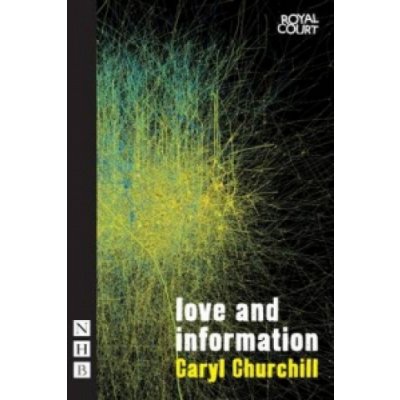Love and Information - C. Churchill