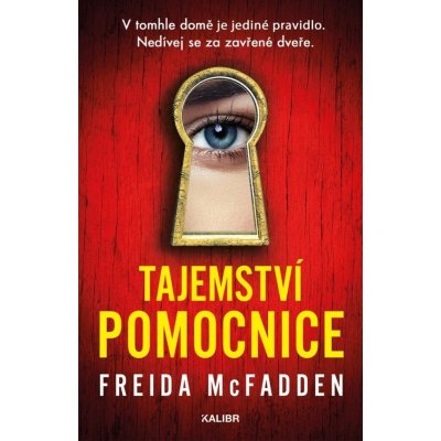 Tajemství pomocnice - Freida McFadden – Zbozi.Blesk.cz