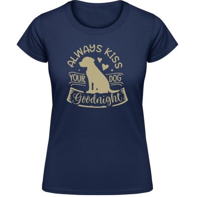 Akční Dámské Triko Soft-Style Gildan Design Always kiss your dog Námořnická – Zboží Dáma