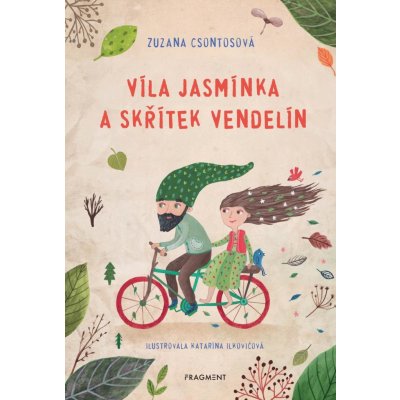 Víla Jasmínka a skřítek Vendelín - Zuzana Csontosová