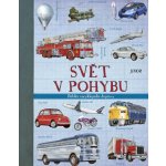 Svět v pohybu – Dětská encyklopedie dopravy – Sleviste.cz