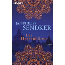 Herzenhoren Sendker Jan-Philipp