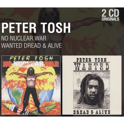 Tosh Peter - No Nuclear War / Wanted Dread & Alive CD