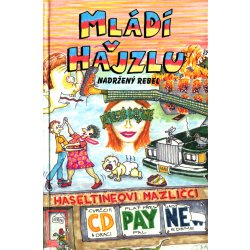 Mládí v hajzlu 10 - C.D. Payne