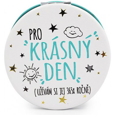 Nekupto Dárkové zrcátko s věnováním Pro krásný den – Sleviste.cz