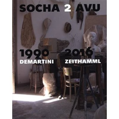 Socha 2 AVU 1990–2016 / Demartini – Zeithamml