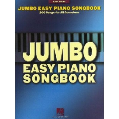 Jumbo Easy Piano Songbook 200 Songs For All Occasions noty, sólo klavír – Zboží Mobilmania