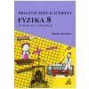 Fyzika 8.r. ZŠ a víceletá gymnázia - Pracovní sešit - Macháček Martin