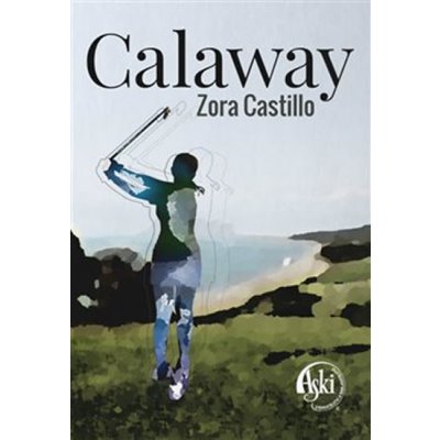 Calaway - Zora Castillo – Zboží Mobilmania