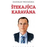 Štekajúca karavána – Hledejceny.cz