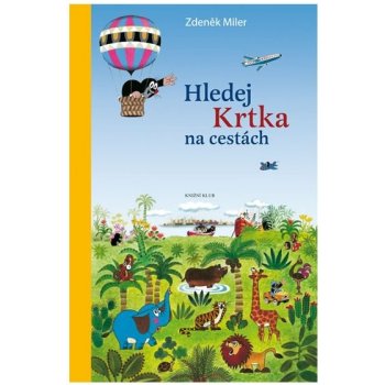 Hledej Krtka na cestách - Miler Zdeněk