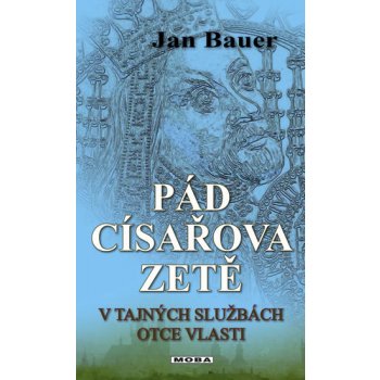 Pád císařova zetě - V tajných službách otce vlasti